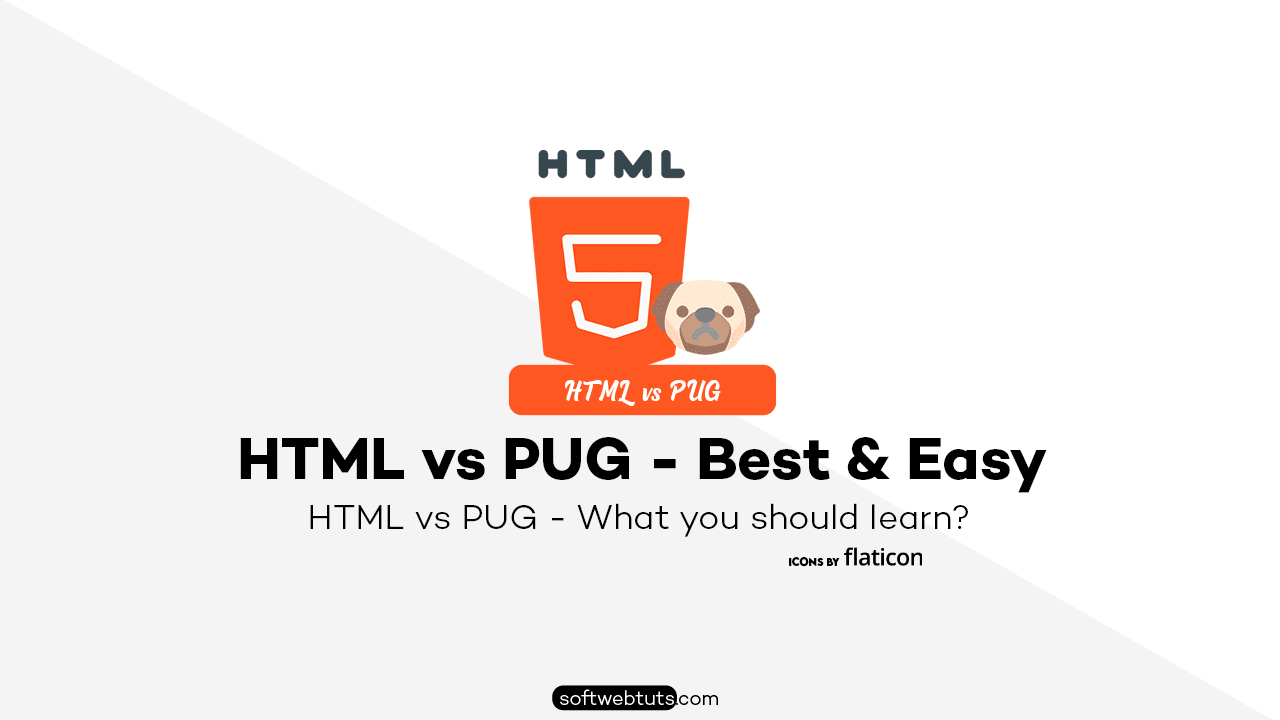 HTML vs PUG