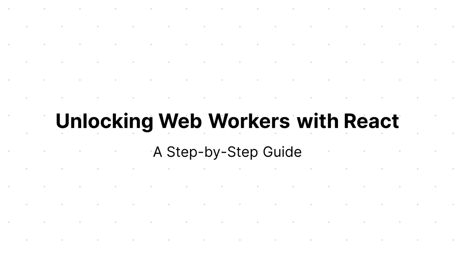 React Web Workers